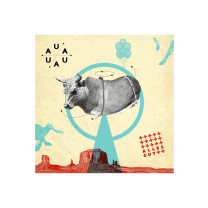 AUA AUA | Alles gut [digital]