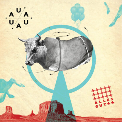 AUA AUA | Alles gut [digital] – Bild 2