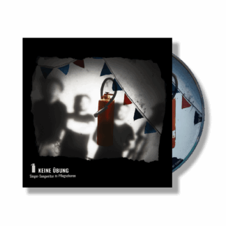 Keine Übung | Singer-Songwriter zu Pflugscharen [CD digisleeve]
